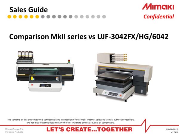Comparison Guide MkII vs UJF-3042FX/HG/6042 (PowerPoint)