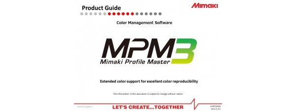 Mimaki Profile Master 3 Product Guide (Powerpoint)