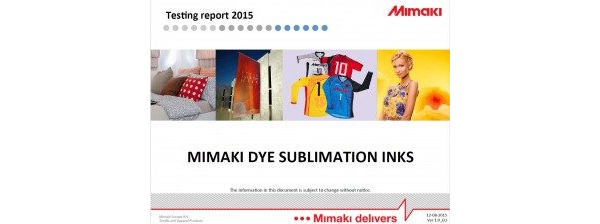 Mimaki Dye Sublimation inks Test results (Powerpoint)