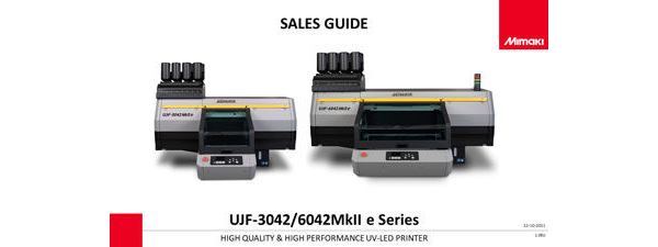 UJF-3042/6042MkII e Series - Sales Guide (Powerpoint)