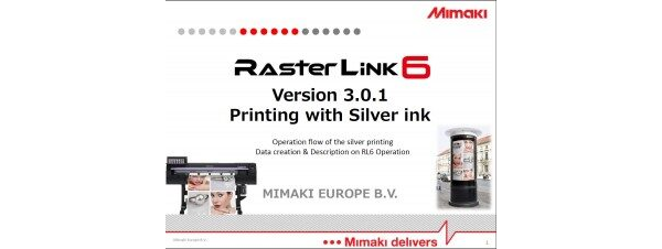 Rasterlink 6 Printing with Silver ink (Powerpoint)