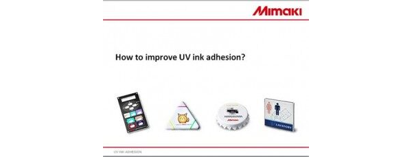 How to Improve UV Ink Adhesion Presentation (Powerpoint)