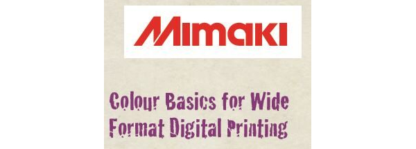 Wild Format - Colour Basics for Wide Format Digital Printing